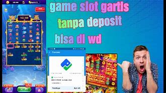 Video Main Game Slot Gratis Dapat Uang Tanpa Deposit